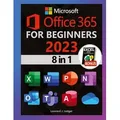 Microsoft Office 365 For Beginners