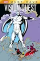 Comic Marvel Must-Have: Vision Quest John Byrne, Mike Machlan
