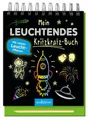 Mein leuchtendes Kritzkratz-Buch: Mit coolen Leucht-Effekten | Kreativer Kratzelspaß mit Malideen und Holzstift für Kinder ab 5 Jahren