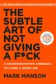 The Subtle Art of Not Giving a F*ck Mark Manson Selbsthilfebuch Bestseller