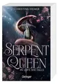 Serpent Queen 2. In Love She Falls: Episches Romantasy-Abenteuer voller Liebe, Verrat und magischer Intrigen ab 14 Jahren