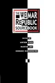 Weimar Republic Sourcebook: Volume 3 (Weimar and Now: German Cultural Criticism, Band 3)