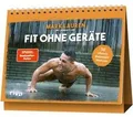 Fit ohne Geräte: 52 effektive Bodyweight-Workouts | ... | Buch | Zustand wie neu