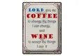 Blechschild Spruch 30x40 cm lord give me coffee and wine Deko Schild
