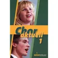 Chor aktuell von Max Frey/ Bernd-Georg Mettke/ Kurt Suttner / Bosse Verlag GmbH & Co / Taschenbuch