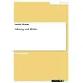 Führung und Militär von Ronald Gruner / GRIN Verlag / Taschenbuch
