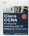 CCNA Routing and Switching 200-120 Official Cert Guide Library