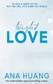Twisted Love: the must-read brother's best friend romance