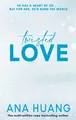 Twisted Love: the TikTok sensation! Fall..., Huang, Ana
