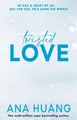 Twisted Love: the must-read brother's best friend romance Ana Huang