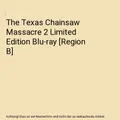 The Texas Chainsaw Massacre 2 Limited Edition Blu-ray [Region B]