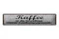 Femer GmbH Metallschild Spruch 46x10 cm Kaffee ist die Grundlage meiner Ernährungspyramide, (1 St), gewölbte Oberfläche, abgerundete Ecken, umgeschlagene Kanten