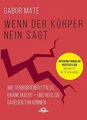 Wenn der Körper nein sagt: Wie chronischer Stress k... | Buch | Zustand sehr gut