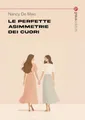 Le perfette asimmetrie dei cuori (Tracce)