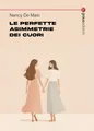 Nancy De Maio Le perfette asimmetrie dei cuori (Taschenbuch) (US IMPORT)