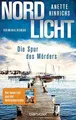 Nordlicht - Die Spur des Morders  von Hinrichs, Anette | Buch | Zustand sehr gut