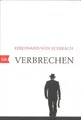 Verbrechen von Ferdinand von Schirach (2020, Taschenbuch)