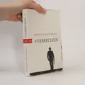Verbrechen: Stories  |  Ferdinand Schirach