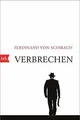 Verbrechen  von Schirach, Ferdinand von | Buch | Zustand sehr gut