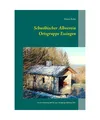 Schwäbischer Albverein Ortsgruppe Essingen: Von der Gründung 1892 bis zum 125-