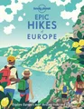 Lonely Planet | Epic Hikes of Europe | Buch | Englisch (2022) | Epic | Gebunden