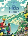 Lonely Planet Epic Hikes of Europe: ..., Waterson, Luke