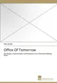 Office Of Tomorrow Peter Brandl