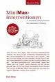 MiniMax-Interventionen: 15 minimale Interventionen mit Buch Carl Auer Verlag