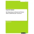 Die Bedeutung von Heimat bei Thomas Manns 'Buddenbrooks' und heute von Serpentina Olympia / GRIN Verlag / Taschenbuch