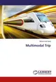Multimodal Trip Mohammad Ganji