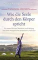 Tan-Dom-Medizin: Wie die Seele durch den Körper spr... | Buch | Zustand sehr gut