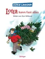 Lotta kann fast alles: Astrid Lindgren lustiger Kinderbuch-Klassiker zum Weihnachtsfest. Oetinger Bilderbuch und Vorlesebuch ab 4 Jahren. (Lotta aus der Krachmacherstraße)
