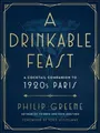 Philip Greene A Drinkable Feast (Gebundene Ausgabe) (US IMPORT)