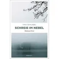 Schreie im Nebel