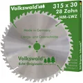 Volkswald® HM-Sägeblatt LWZ 315 x 30 mm Z= 28 Kreissägeblatt Wechselzahn