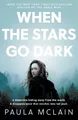 Paula McLain When the Stars Go Dark (Gebundene Ausgabe)