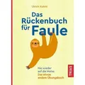 Das Rückenbuch für Faule