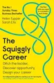 Helen Tupper Sarah Ellis The Squiggly Career (Taschenbuch) (US IMPORT)