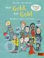 Kinderbuch Mein Geld, dein Geld Von Mäusen, Kröten und Moneten Mike Schäfer