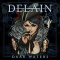 Delain Dark Waters (CD) Album Digisleeve