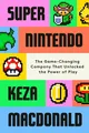 Keza MacDonald Super Nintendo (Gebundene Ausgabe) (US IMPORT)