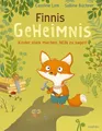 Finnis Geheimnis: Kinder stark machen, NEIN zu sagen! Ein einfühlsames Bilderbuch ab 4 Jahren