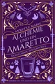 Marie, Annette/Alchemie und ein Amaretto Annette Marie