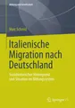 Marc Schmid | Italienische Migration nach Deutschland | Taschenbuch | Deutsch