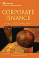 Corporate Finance: A Practical Approach (CFA Institute Investment Series, Band 42)