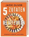 5 Zutaten mediterran: Einfach genial kochen  von Ol... | Buch | Zustand sehr gut
