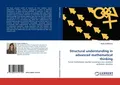 Structural understanding in advanced mathematical thinking Nada Stehlikova