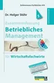 Zusammenfassung Betriebliches Management: für Wirts... | Buch | Zustand sehr gut