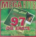 Mega Hits 97-Die Erste (Polystar) Scooter, Mark' Oh, Prodigy, Red 5, Di.. [2 CD]