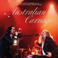 Australian Carnage - Live At The Sydney Opera Hous